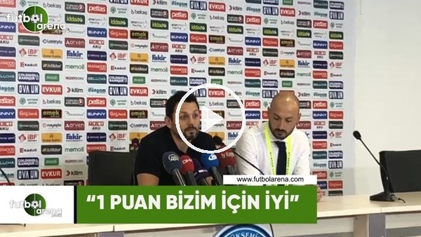 Erol Bulut: "1 puan bizim için iyi"