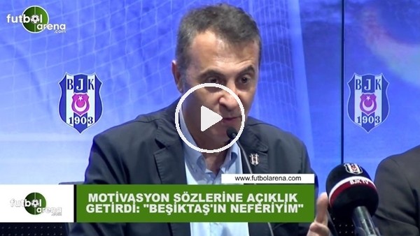 Fikret Orman, motivayon sözlerine açıklık getirdi: "Beşiktaş'ın neferiyim"