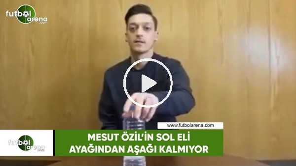 Mesut Özil'in sol eli ayağından aşağı kalmıyor