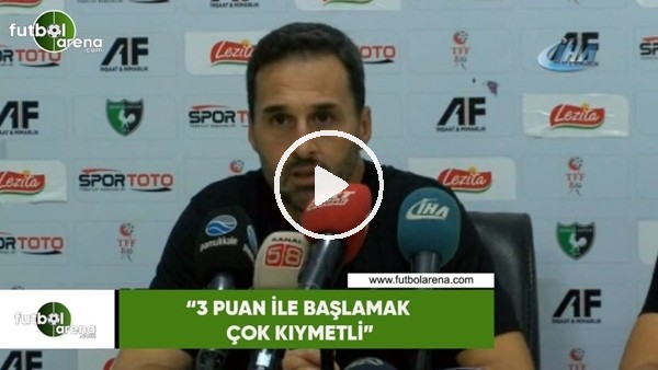 Yalçın Koşukavak: "3 puan ile başlamak çok kıymetli"
