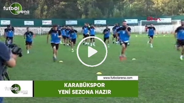 Karabükspor yeni sezona hazır