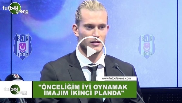 Karius: "Önceliğim oynamak imajım ikinci planda"
