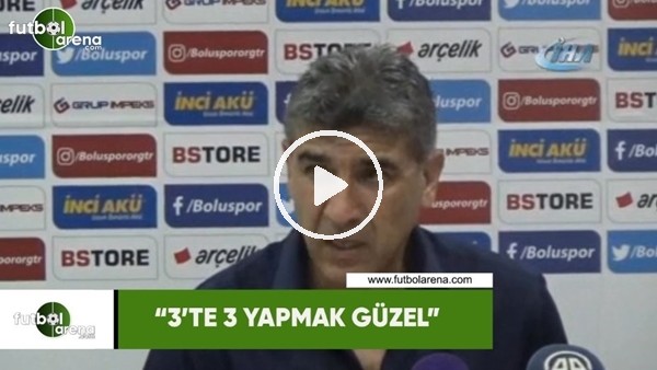 Sait Karafırtınalar: "3'te 3 yapmak güzel"