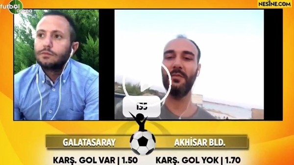 Kerim Can Özdal, Galatasaray - Akhisarspor maçı için tahminini yaptı