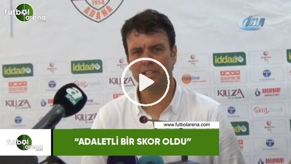 Cihat Arslan: "Adaletli bir skor oldu"