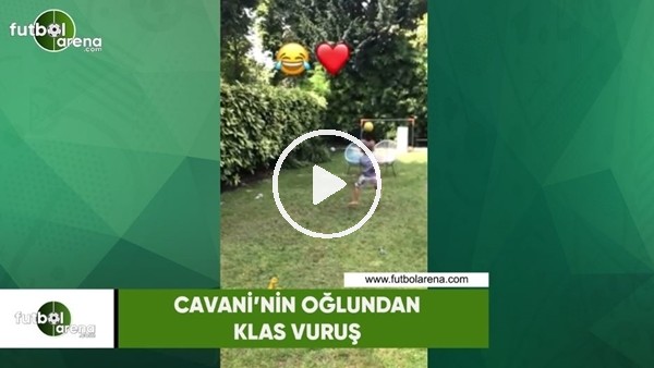 Cavani'nin oğlundan klas vuruş