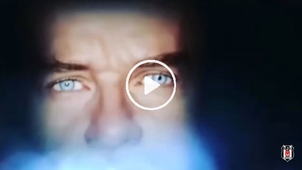 Beşiktaş'tan 30 Ağustos için özel video klip!