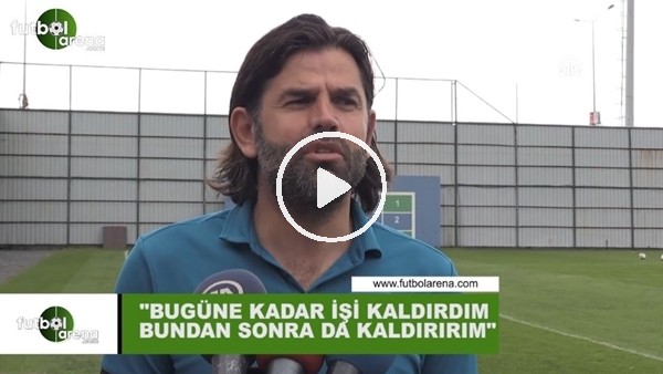 İbrahim Üzülmez: "Bugüne kadar işi kaldırdım bundan sonrada kaldırırım"