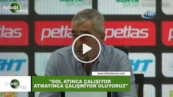 Samet Aybaba: "Gol atınca çalışıyor atmayınca çalışmıyor muyuz?"