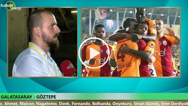 FutbolArena TV'de Galatasaray - Göztepe maçına doğru