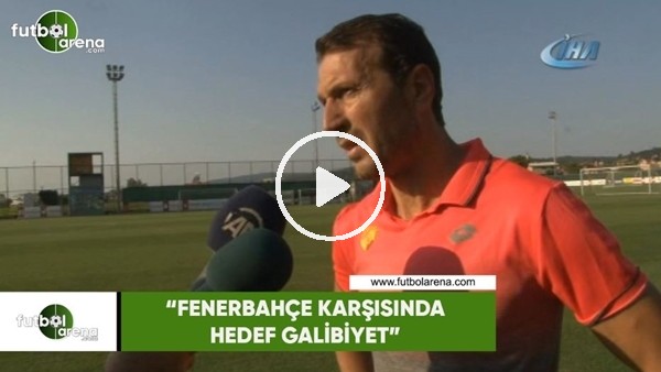 Bayram Bektaş: "Fenerbahçe karşısında hedef galibiyet"