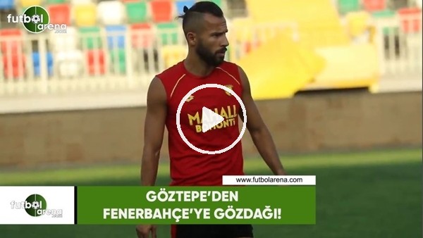 Göztepe'den Fenerbahçe'ye gözdağı!