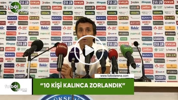 Bülent Korkmaz: "10 kişi kalınca zorlandık"
