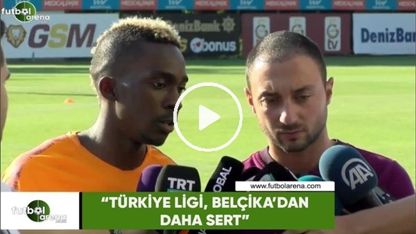 Henry Onyekuru: "Türkiye Ligi, Belçika'dan daha sert"