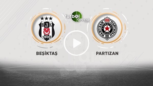FutbolArena TV'de Beşiktaş - Partizan maçı sonrası değerlendirmeler