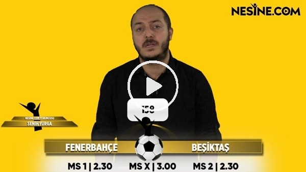 Senih Yurga, Fenerbahçe - Beşiktaş derbisi için tahminini yaptı