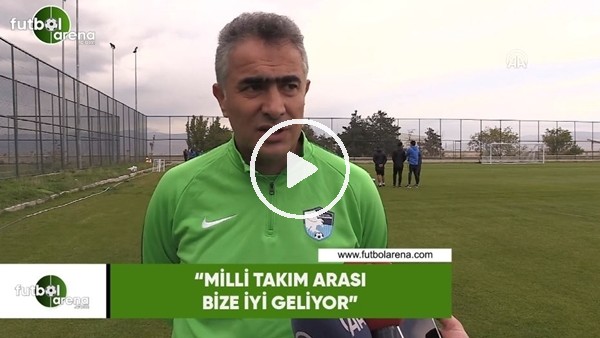 Mehmet Altıparmak: "Milli Takım araları bize iyi geliyor"
