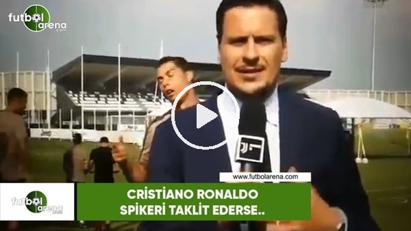 Cristiano Ronaldo spikeri taklit ederse...