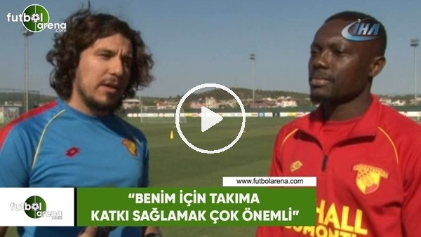 Adam Traore: "Benim için takıma katkı sağlamak çok önemli"