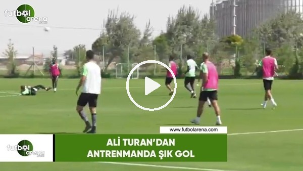 Ali Turan'dan antrenmanda şık gol