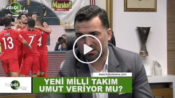 Yeni Milli Takım umut veriyor mu? Hakan Ünsal, FutbolArena'ya yorumadı...