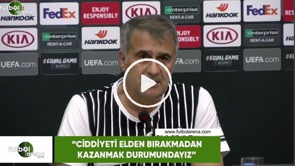 Şenol Güneş: "Ciddiyeti elden bırakmadan kazanmak durumundayız"