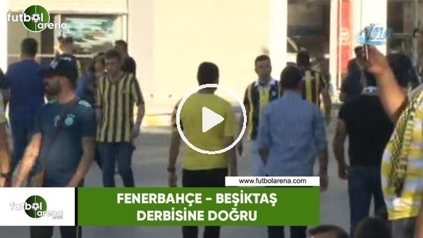Fenerbahçe taraftarı stada gelmeye başladı