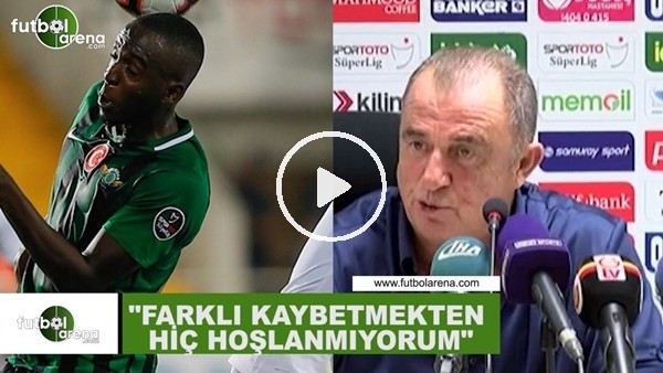 Fatih Terim: "Farklı kaybetmekten hoşlanmıyorum"