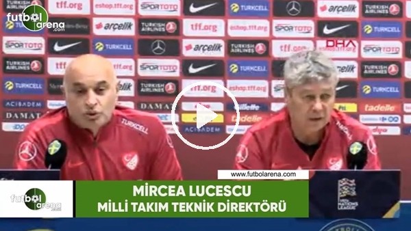 Mircea Lucescu: "Niye onu bunu almıyorsun diye soruyorsunuz, öyle oyuncu yok"