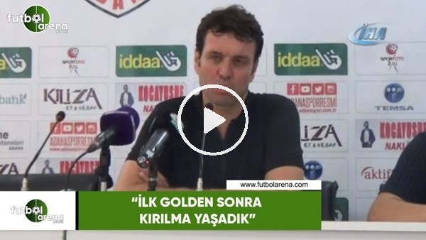 Cihat Arslan: "İlk golden sonra kırılma yaşadık"