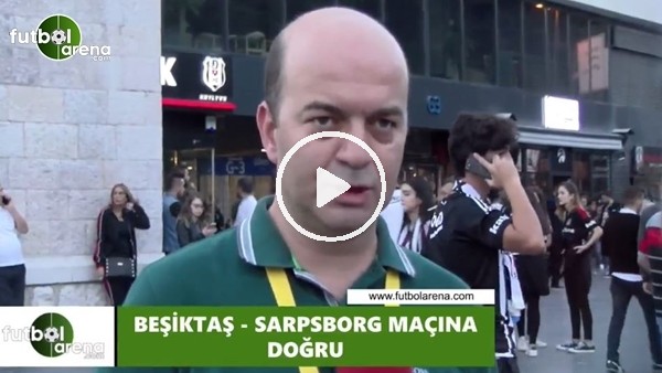 FutbolArena TV'de Beşiktaş - Sarpsborg maçına doğru