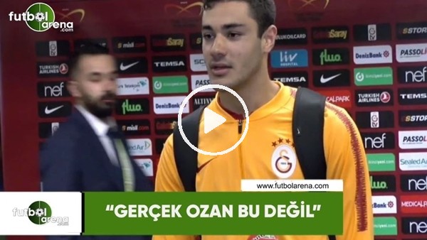 Ozan Kabak: "Gerçek Ozan bu değil"