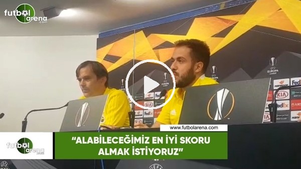 Phillip Cocu: "Alabileceğimiz en iyi skoru almak istiyoruz"