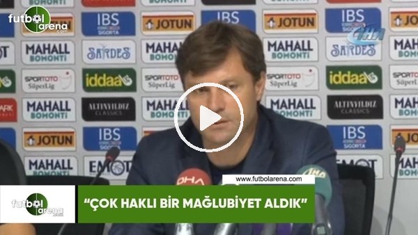 Ertuğrul Sağlam: "Çok haklı bir mağlubiyet aldık"