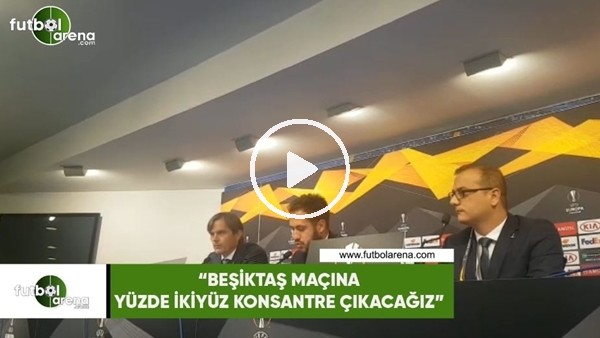 Phillip Cocu: "Beşiktaş maçına yüzde ikiyüz konsantre çıkacağız"
