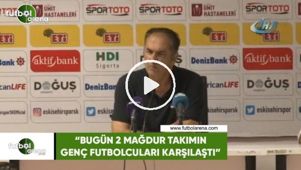 Fikret Yılmaz: "Bugün 2 mağdur takımın genç oyuncuları karşılaştı"