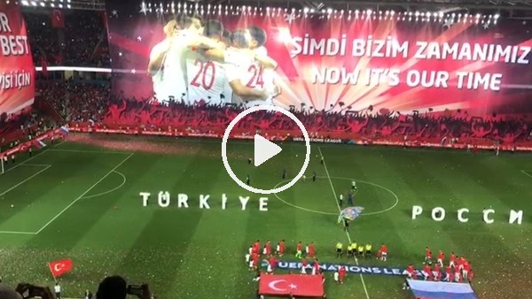 Türkiye - Rusya maçında muhteşem görüntüler
