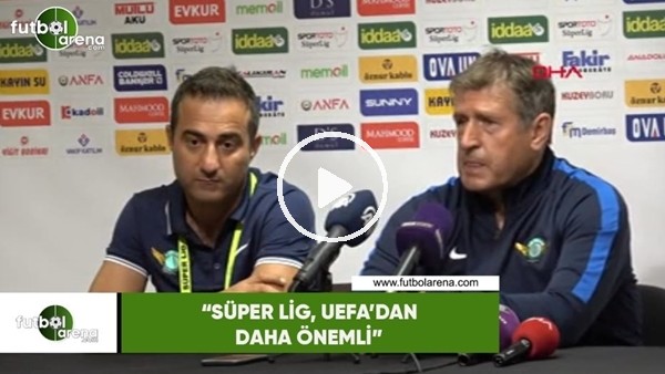 Safet Susic: "Süper Lig, UEFA'dan daha önemli"
