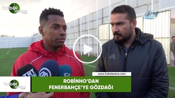 Robinho'dan Fenerbahçe'ye gözdağı