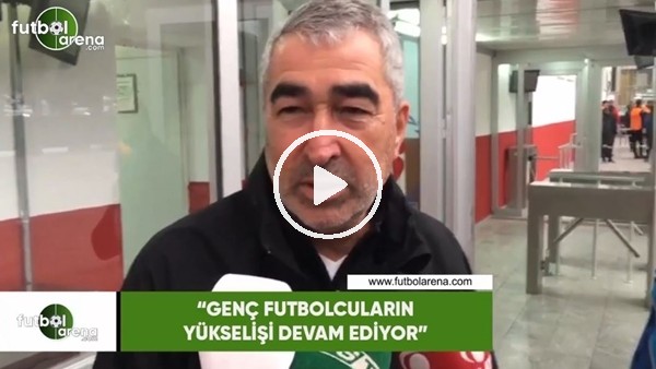 Samet Aybaba: "Genç futbolcuların yükselişi devam ediyor"