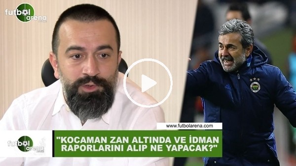 Murat Aşık: "Aykut Kocaman zan altında ve idman raporlarını alıp ne yapacak?"