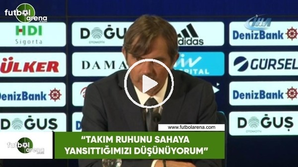 Phillip Cocu: "Takım ruhunu sahaya yansıttığımızı düşünüyorum"