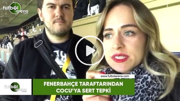 Fenerbahçe taraftarından Cocu'ya sert tepki