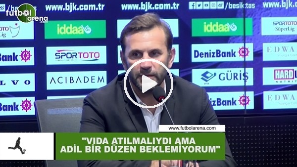 Okan Buruk: "Vida atılmalıydı ama adil bir düzen beklemiyorum"