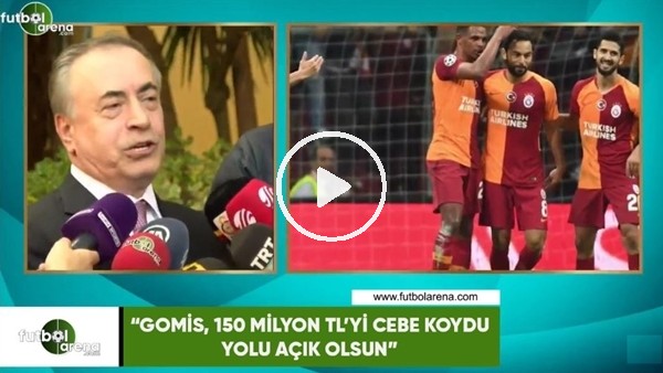 Mustafa Cengiz: "Gomis, 150 Mlyon TL'yi cebe koydu. Yolu açık olsun"