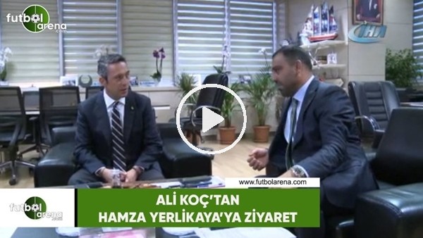 Ali Koç'tan Hamza Yerlikaya'ya ziyaret