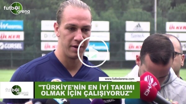 Michael Frey: "Türkiye'nin en iyi takımı olmak için çalışıyoruz"