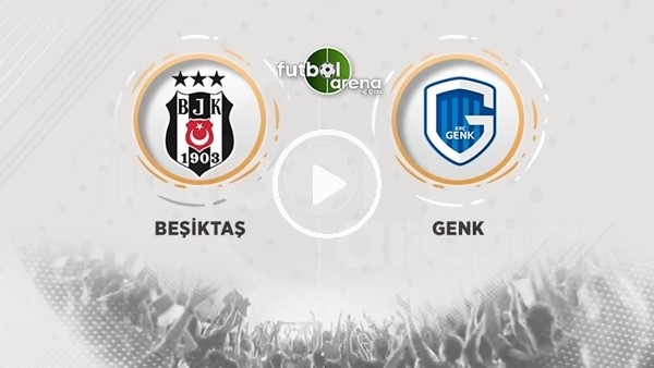 FutbolArena TV'de Beşiktaş - Genk devre arası yorumları  