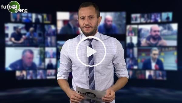 FutbolArena akşam haberleri turu (24 Ekim 2018)