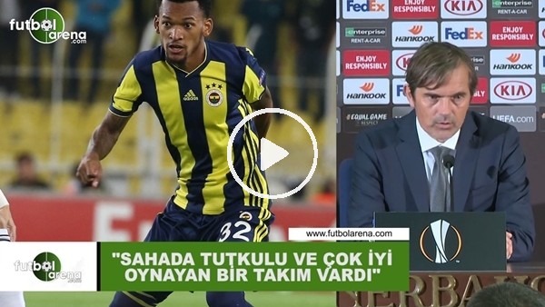Phillip Cocu: "Sahada tutkulu ve çok iyi oynayan bir takım vardı"